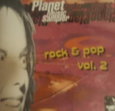 Rock & Pop Vol 2  Planet Music Sampler Promo   Cd