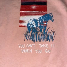 Camp High Sweatshirt Men's Medium “You Can’t Take It When You Go” New No Tags