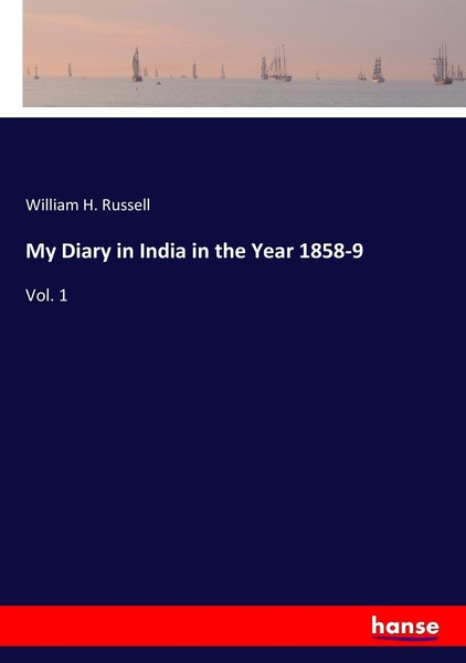 My Diary In India In The Year 1858-9 William H. Russell-image