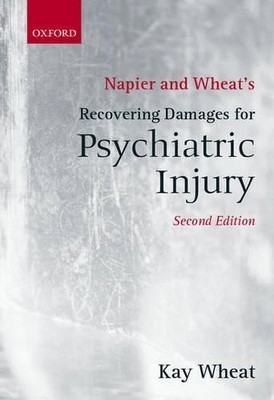 Napier and Wheat's Recovering Damages for Psychiatric Injury - 9781841741338