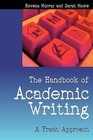 The Handbook of Academic Writing: A Fresh Approach by Rowena Murray, Sarah Moore (Paperback, 2006)