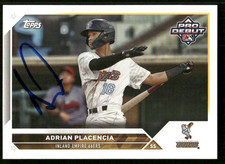 2023 Topps Pro Debut ADRIAN PLACENCIA Signed Card autograph auto ANGELS