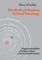 The Birth Of Modern Critical Theology | Klaus Scholder | Taschenbuch | Englisch