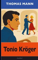 Thomas Mann: Tonio KröGer Thomas Mann Taschenbuch 68 S. Deutsch 2026 Bookmundo