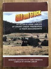 Gold and Stock Ellen & John Lawler Snowy Creek Freeburgh VIC Descendants 2014
