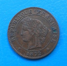 1 Centime C&eacute;r&egrave;s 1872 K BORDEAUX, Seltene Jahrgang