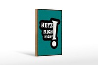 Holzschild Spruch 20X30 Cm Hetz Mich Nicht Blaues Deko Schild