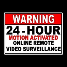 24 Hour Motion Activated Online Remote Video Surveillance Sign 5" x 7" MS18