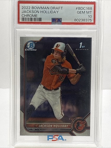 Jackson Holliday PSA 10 1st Bowman Chrome 2022 Bowman Draft #BDC-168 Orioles