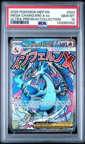 2025 POKEMON MEP ULTRA-PREMIUM COLLECTION #023 MEGA CHARIZARD X EX PSA 10 462
