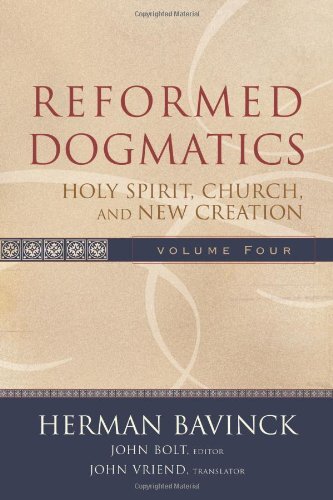 Reformed Dogmatics: Holy Spirit Church and New by Herman Bavinck | HB | 2008 - Image 8