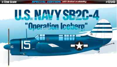 Academy 1/72 U.S. Navy SB2C-4 ''Operation Iceberg'' Limited Edition Plastic Model