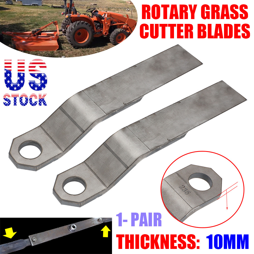 1 Pairs Mower Rotary Grass Cutter Blades 10mm For Mower King Skidsteer Brush Hog