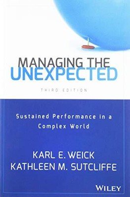 Managing the Unexpected: Sustained ..., Sutcliffe, Kath