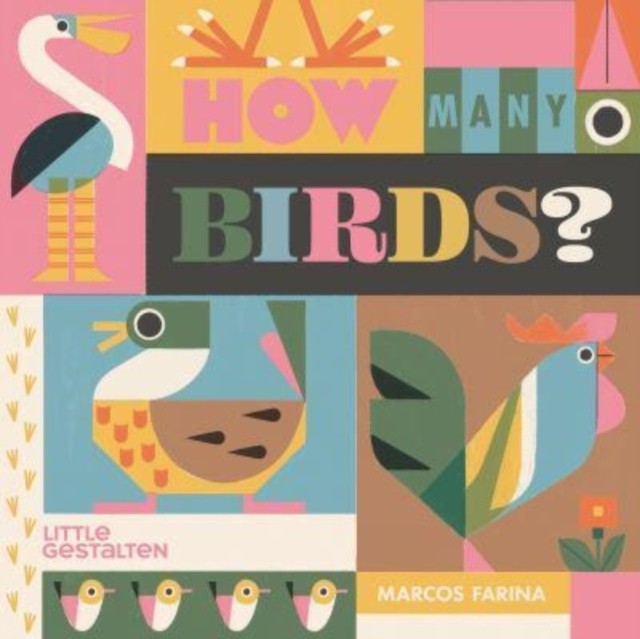 How Many Birds? by Little Gestalten (Hardback Book)