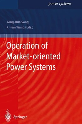 Operation of Market-oriented Power Systems Xi-Fan Wang (u. a.) Taschenbuch xviii