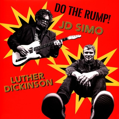 Luther Dickinson & J.D. Simo - Do The Rump! (Vinyl LP - 2024 - Original)