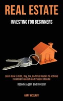 Real Estate Investing For Beginners | Gary Mcelroy | Taschenbuch | Englisch