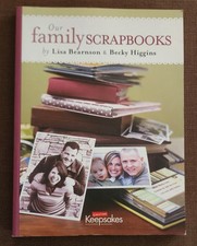 2 Books - Step Up Your Scrapbooking and Our Family Scrapbooks
