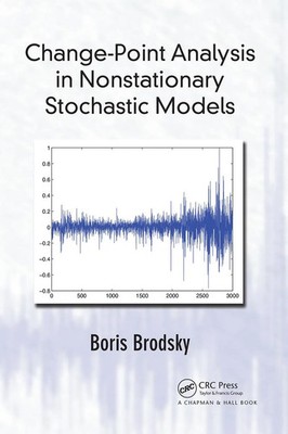 Boris Brodsky | Change-Point Analysis in Nonstationary Stochastic Models | Buch