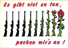 Ak Es gibt viel zu tun, packen wir's an, Entwaffnung,... - 4754109