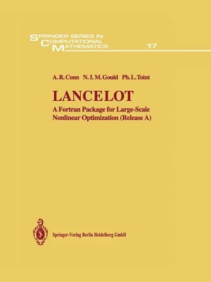 Lancelot: A Fortran Package For Large-Scale Nonlinear Optimization (Release A) (