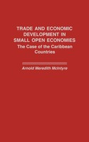 Arnold M. Mcintyre | Trade And Economic Development In Small Open Economies