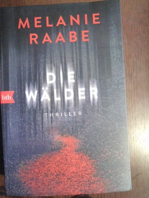 Die Wälder von Melanie Raabe (2020, Taschenbuch)