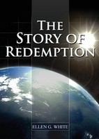 The Story Of Redemption Ellen G. White Taschenbuch Kartoniert / Broschiert 2020