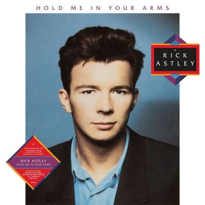HOLD ME IN YOUR ARMS (2023 REMASTER) by Rick Astley