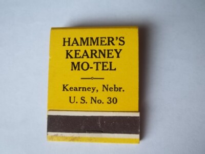 Matchbook Full Hammers Kearney Motel US #30 Kearney NE #172 IS THIS FAMILY?