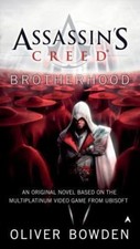Assassin's Creed: Brotherhood - Paperback By Bowden, Oliver - VERY GOOD