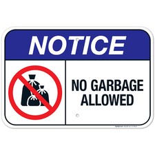 No Garbage Allowed Sign, ANSI Notice Sign,
