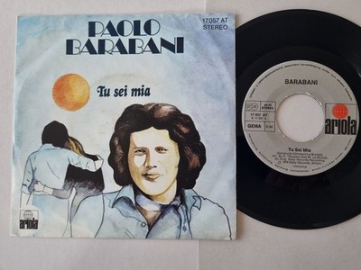 Paolo Barabani - Tu sei mia 7'' Vinyl Germany