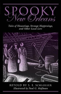 S. E. Schlosser Spooky New Orleans (Taschenbuch) Spooky