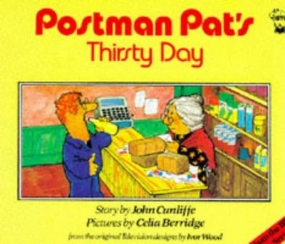 Postman Pat's Thirsty Day (Postman Pat Story Books) by Cunliffe, John Paperback - Image 1 of 2