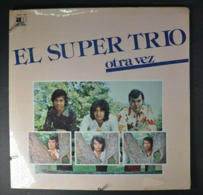 EL SUPER TRIO Otra Vez LATIN LP SEALED ALGAR