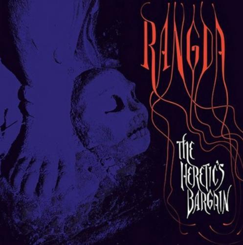 Rangda The Heretic's Bargain (Vinyl LP) 12" Album