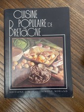 libro antico illustrato Cuisine populaire de Bretagne scritto da Simone Morand