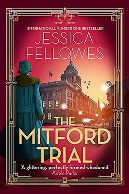 The Mitford Trial: Unity Mitford and the killing on the cruise ship (The Mitford