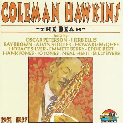 Coleman Hawkins - The Bean 1951-1957