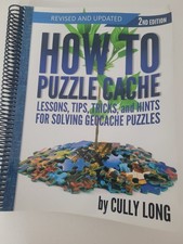 Geocaching How to Puzzle Cache, Second Edition. (2019, Trade Paperback)