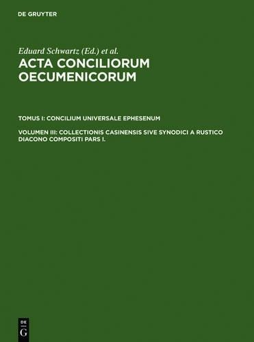 Collectionis Casinensis Sive Synodici a Rustico Diacono Compositi Par (Hardback)