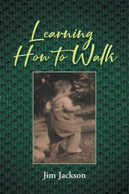 Learning How to Walk | Jim Jackson | Taschenbuch | Englisch | 2023