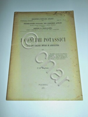 I concimi potassici e il loro migliore impiego nell'agricoltura - ed. 1901