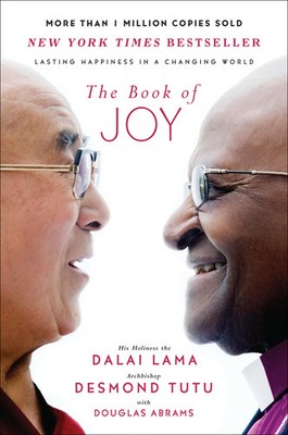The Book of Joy | Lasting Happiness in a Changing World | Dalai Lama (u. a.)