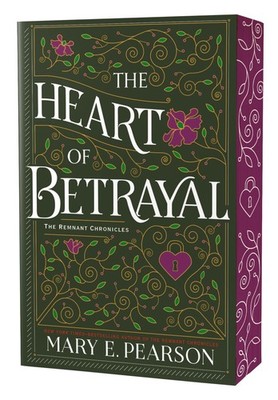Mary E. Pearson / The Heart of Betrayal. Deluxe Edition9781250377746