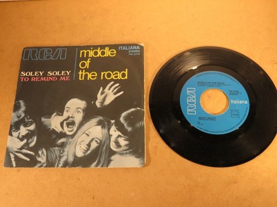 Schallplatte 45 Umdrehungen Vinyl MIDDLE OF THE ROAD SOLEY SOLEY TO REMIND ME ITALIANA STEREO