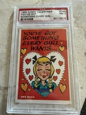 1960 FUNNY VALENTINES 14A YOU'VE GOT SOMETHING EVERY GIRL... PSA EX-MT 6 NS