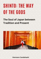 Shinto: The Way Of The Gods Ii Hermann Candahashi